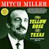 Yellow Rose of Texas: Selected A & B Sides 1950-62