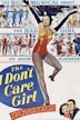 The I Don't Care Girl