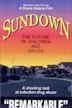 Sundown: The Future of Children and Drugs