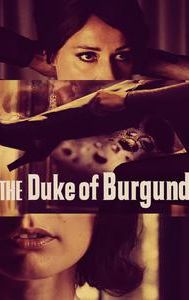 The Duke of Burgundy