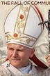 Liberating a Continent: John Paul II and the Fall of Communism