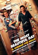 The Most Beautiful Day - Il giorno più bello - Film (2016)