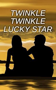 Twinkle Twinkle Lucky Star