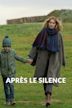 Après le silence