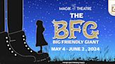 Magik Theatre Presents THE BFG This May