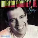 Morton Downey Jr. Sings