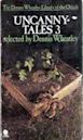 Uncanny Tales 3 (The Dennis Wheatley Library of the Occult)