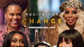 YouTube and LeBron James' Springhill Company Set New Series Recipe for Change: Amplifying Black Women