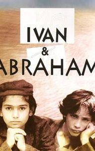 Ivan and Abraham