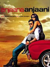 Anjaana Anjaani