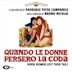 Quando le donne persero la Coda [Original Motion Picture Soundtrack]