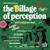The Billage of Perception: Chapter One