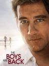 The Boys Are Back – Zurück ins Leben