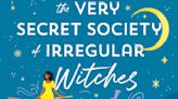 The Very Secret Society Of Irregular Witches: What To Know About the Book And Why I Hope It Becomes A Movie