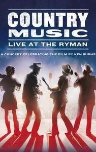 Country Music: Live at the Ryman - A Concert Celebrating the Film by Ken Burns