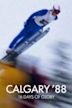 Calgary '88: 16 Days of Glory