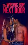 The Wrong Boy Next Door