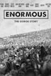 Enormous: The Gorge Story