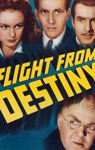 Flight From Destiny