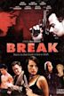 Break (2008 film)