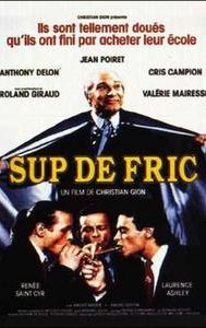 Sup de fric