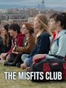 The Misfits Club