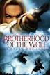 Brotherhood of the Wolf