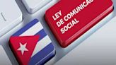 Cuba publica un año después de su aprobación la controvertida Ley de Comunicación Social