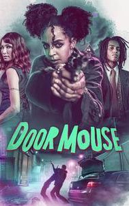 Door Mouse