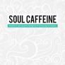 Soul Caffeine: Stories & Life Lessons Designed to Encourage & Inspire