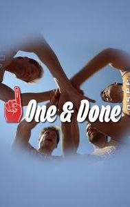 One & Done