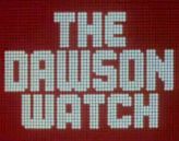 The Dawson Watch