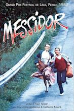 Messidor (1979) par Alain Tanner