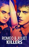 Romeo and Juliet Killers