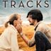 Tracks - Attraverso il deserto