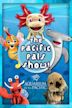 The Pacific Pals Show!