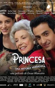 Princesa, una historia verdadera