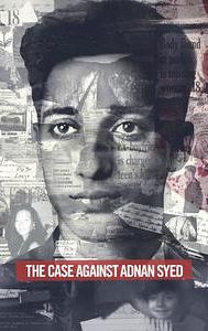 The Case Against Adnan Syed