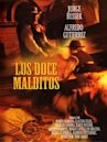 Los doce malditos