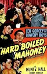 Hard Boiled Mahoney