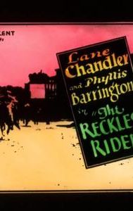 The Reckless Rider