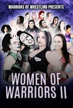 WOW Women Of Warriors II (2017) — The Movie Database (TMDB)