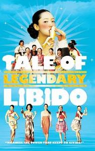 A Tale of Legendary Libido