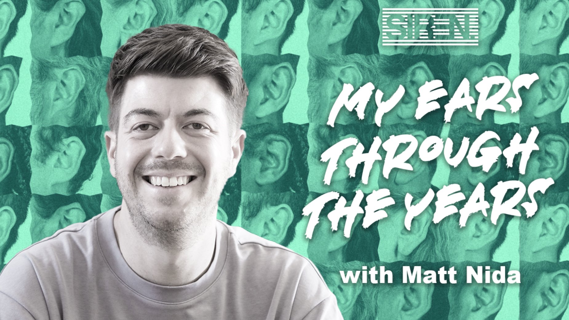 My Ears Through the Years with Matt Nida | LBBOnline