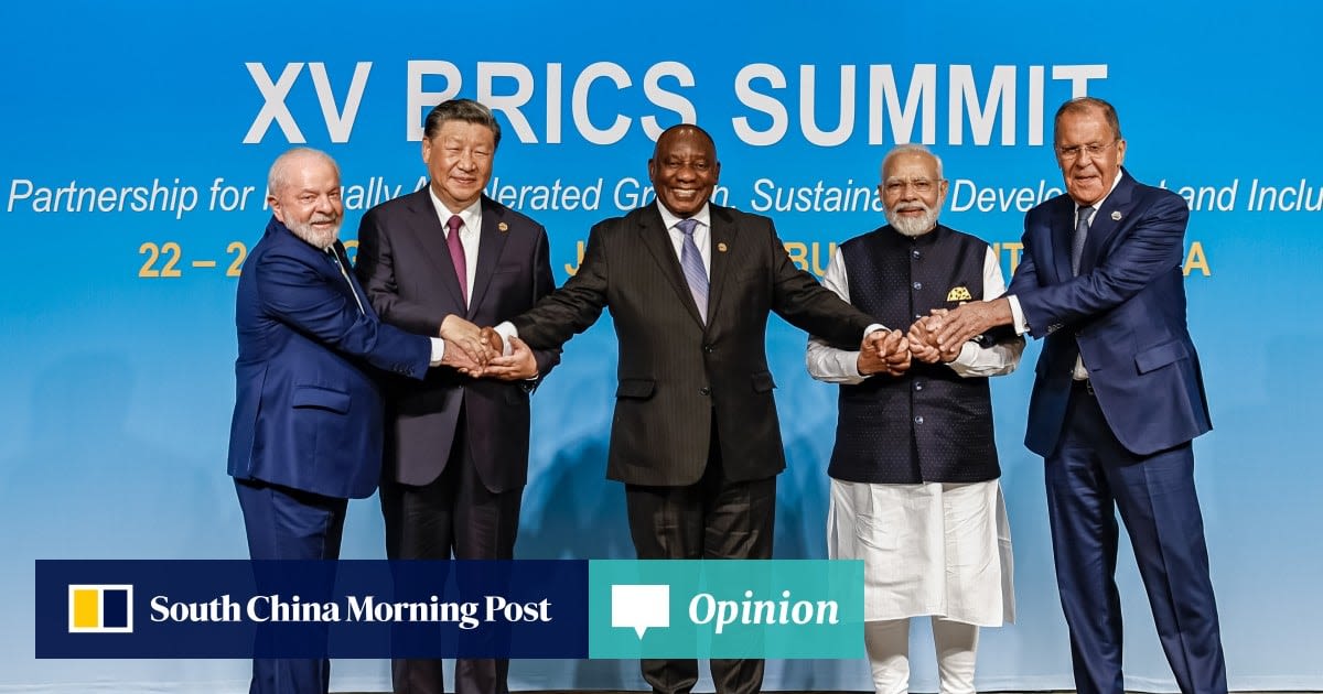 Opinion | Russia will ensure expanded Brics plays a bigger role in changing world