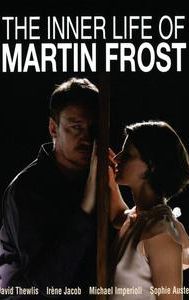 The Inner Life of Martin Frost