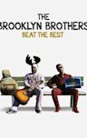 The Brooklyn Brothers Beat the Best