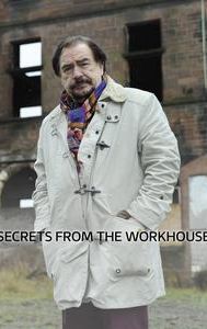 Secrets from the Workhouse