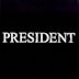 President