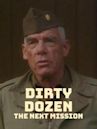 The Dirty Dozen: The Next Mission